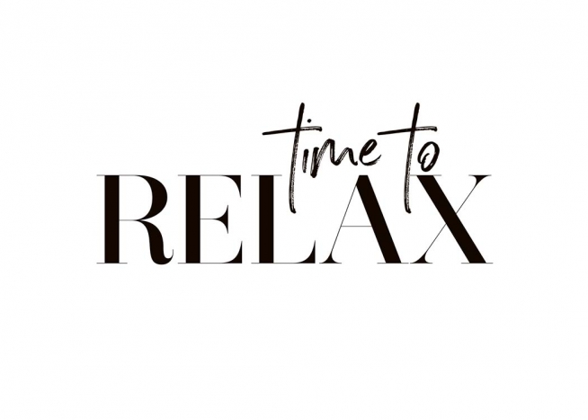 Time To Relax Juliste / Tekstitaulut Osoitteessa Desenio ab (10368)