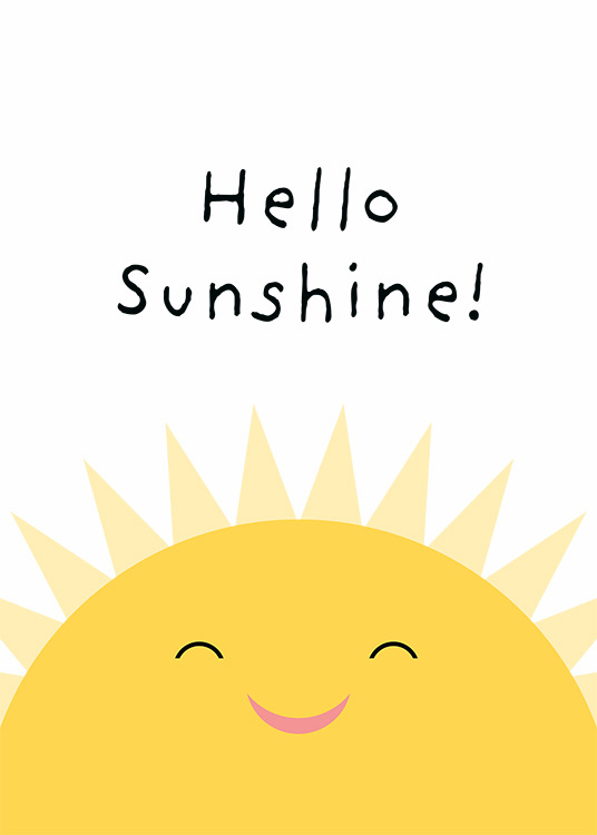  - Graafinen kuvitus tekstillä ”Hello Sunshine” hymyilevän auringon yläpuolella