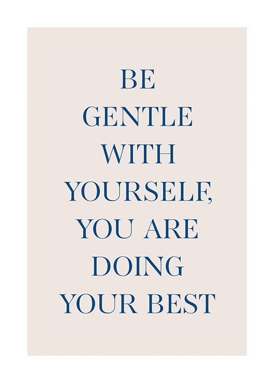 Be Gentle With Yourself Juliste
