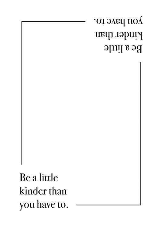 Be A Little Kinder Juliste