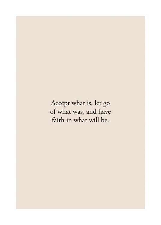 Accept What Is Juliste