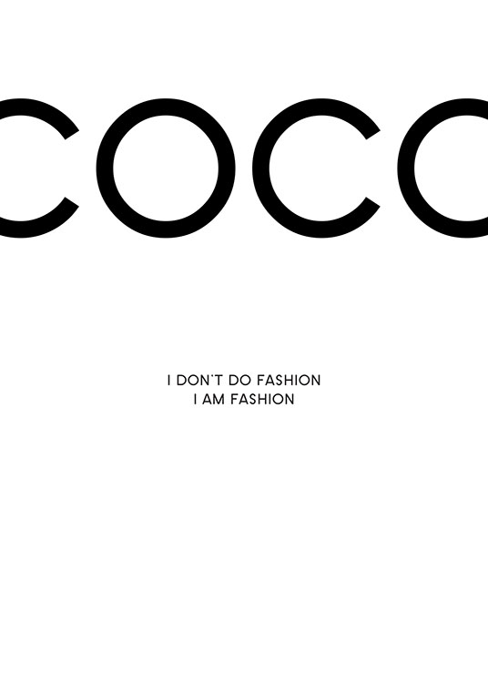  – Mustavalkoinen tekstijuliste Coco Chanel -sitaatilla