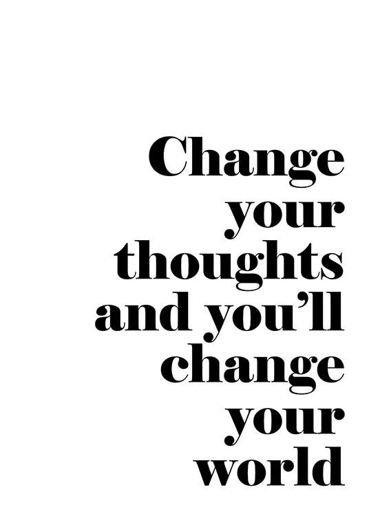 Change Your Thoughts, Juliste