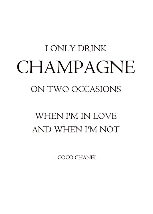 I Only Drink Champagne, Juliste / Tekstitaulut Osoitteessa Desenio ab (7604)