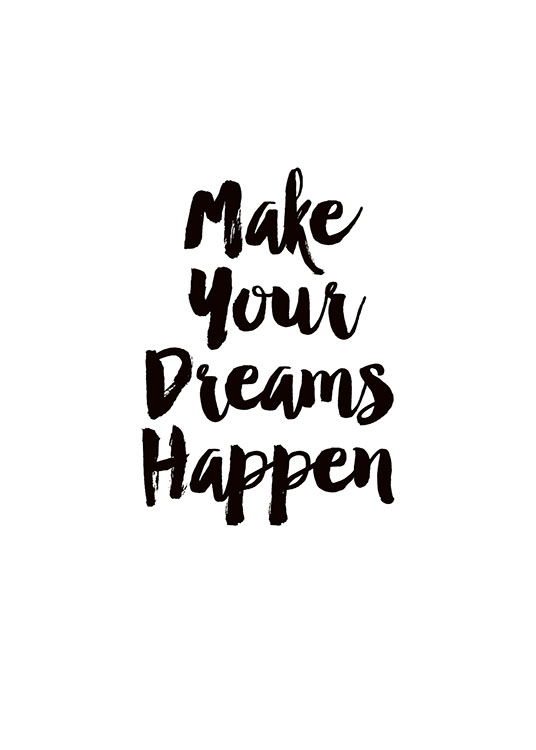 Make Dreams Happen, Juliste